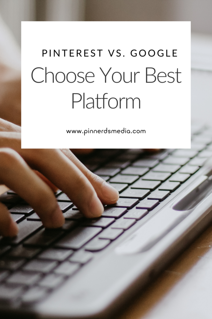 Close-up of hands typing on a keyboard with text comparing Pinterest and Google as platforms.